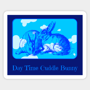 “Day Time Cuddle Bunny” Cuddling Bunnies Sticker